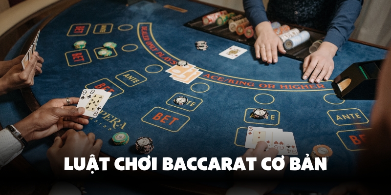 Cách Chơi Baccarat Hiệu Quả Và Cực Đặc Sắc Tại Sảnh Vin777 3 Nắm vững luật chơi Baccarat